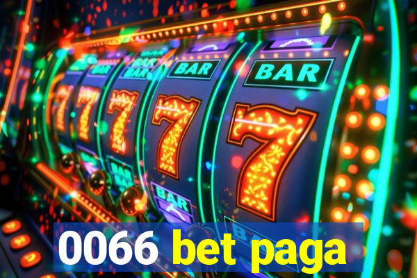 0066 bet paga